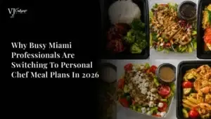 why-busy-miami-professionals-are-switching-to-personal-chef-meal-plans-in-2026-6a17c5676b977